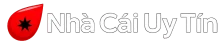 Nhà Cái Uy Tín